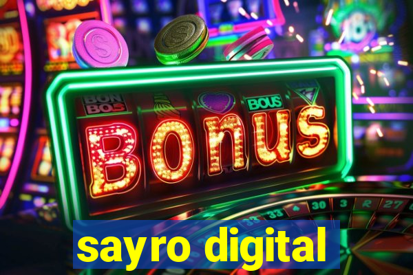 sayro digital